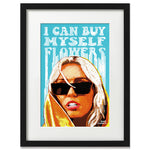 Load image into Gallery viewer, I Can Buy Myself Flowers Print
